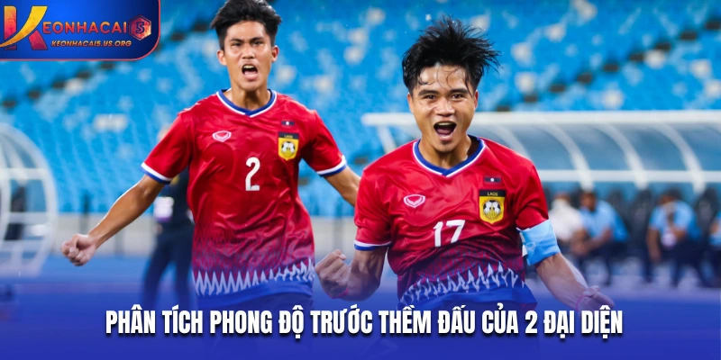 Phân tích phong độ trước thềm đấu của 2 đại diện
